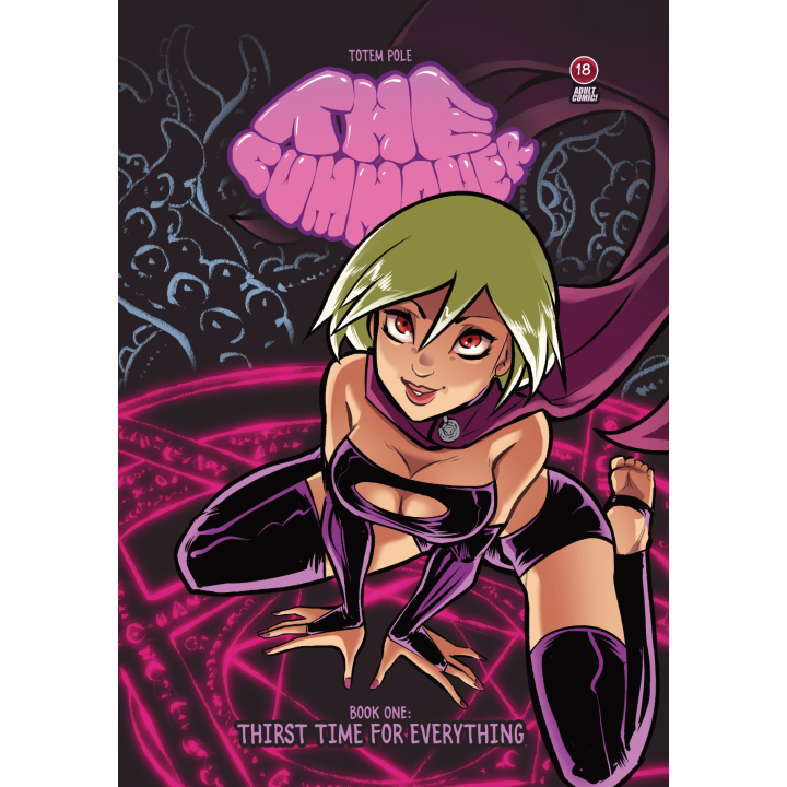 Totem Pole - The Cummoner book 1: Thirst time for everything